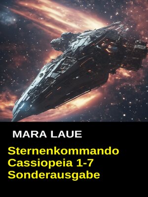 cover image of Sternenkommando Cassiopeia 1-7 Sonderausgabe